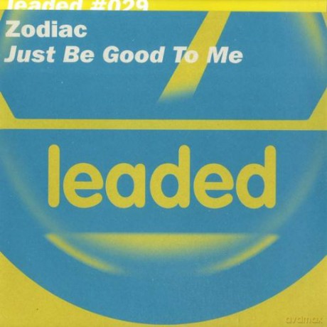 Zodiac: Just Be Good To Me [Winyl]
