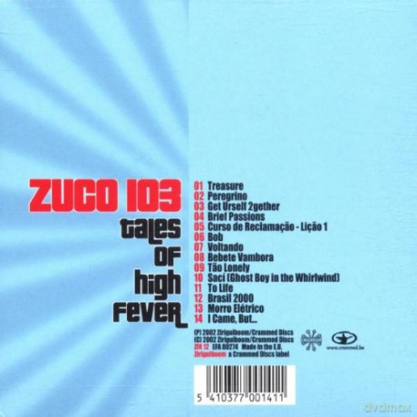 Zuco 103: Tales Of High Fever [CD]