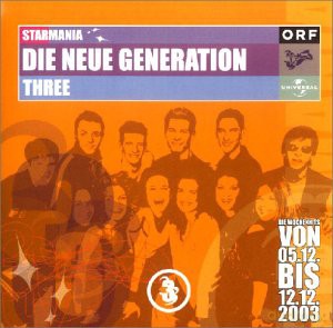 Starmania - Die Neue Generation Three [CD]