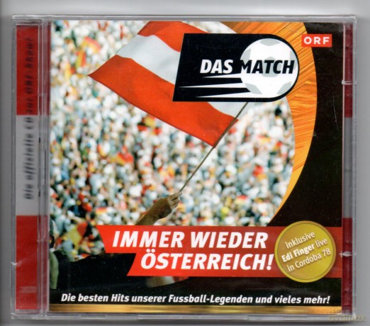 Das Match - Immer Wieder Oesterreich - Inkl. Edi Finger Live In Cordoba 78 [2CD]