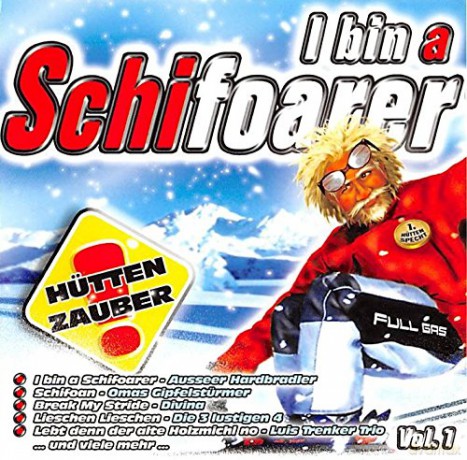 I Bin A Schifoarer [CD]