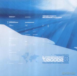 Trigger Presents Holographic Bassforms [2CD]