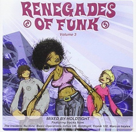 Renegades Of Funk vol. 3 Mixed By Holdtight [CD]