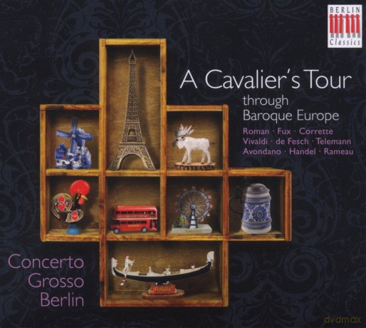 A Cavaliers Tour Trough Baroque Europe [CD]