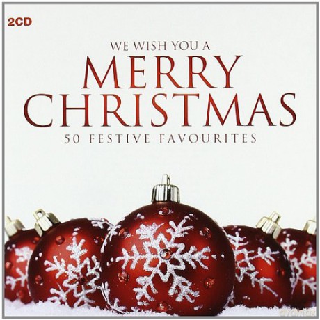 We Wish You A Merry Christmas - 50 Festive Favourites [2CD]