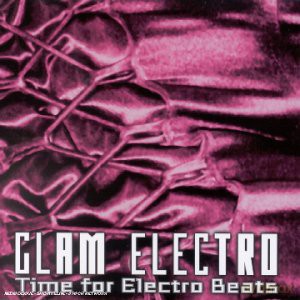 Glam Electro - Time For Electro Beats [CD]