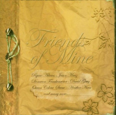 Friends Of Mine [CD]