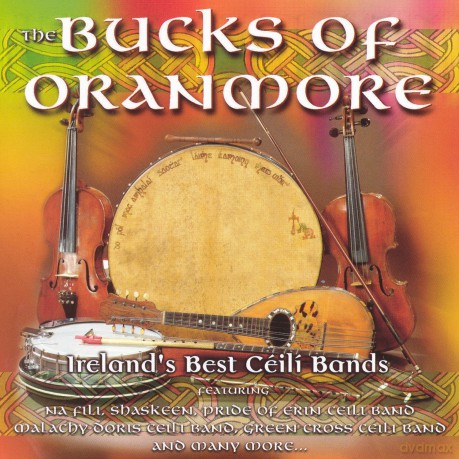 The Buck Of Oranmore [CD]