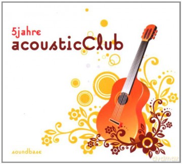 5 Jahre Acoustic Club [CD]
