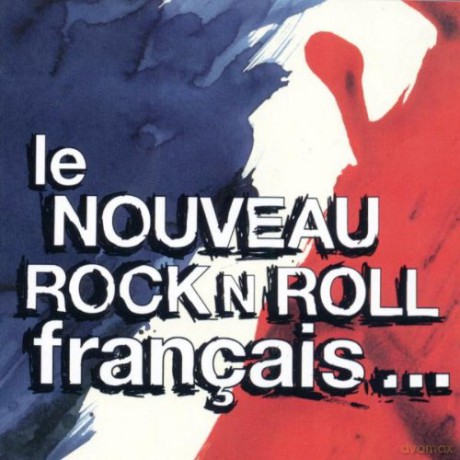 Le Nouveau Rock N Roll Francais [CD]