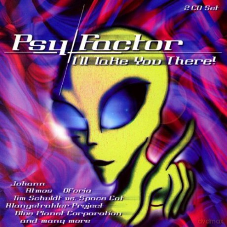 Psy Factor - I Ll Take You There vol. 1 [2CD]