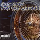 Somethin For The Whodis [CD]