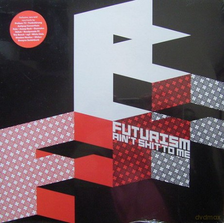 Futurism Ain T Shit To Me [2xWinyl]