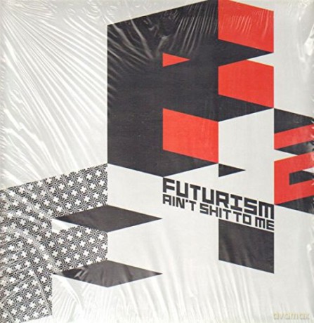 Futurism Ain T Shit To Me 2 [2xWinyl]