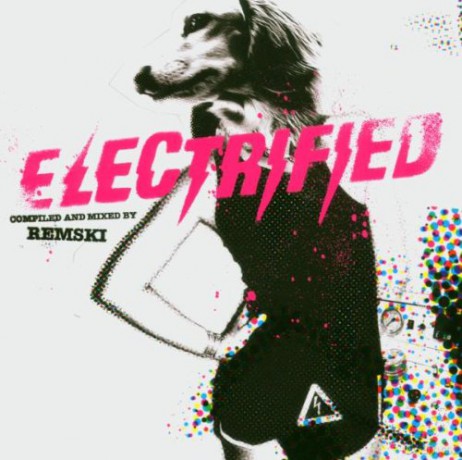Electrified - Compiled & Mixed By Remski [CD]