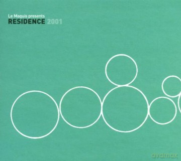 Le Maquis Presents Residence 2001 [CD]