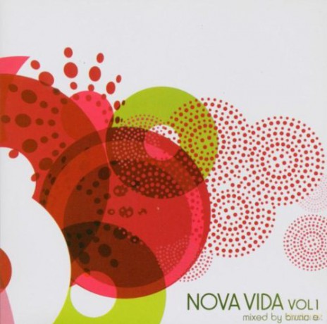 Nova Vida vol. 1 - Mixed By Bruno E [CD]