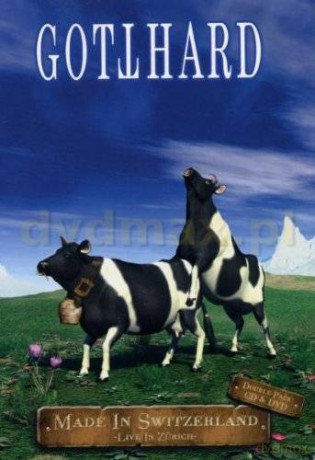 Gotthard: Made In Switzerland (Live) [DVD]+[CD]