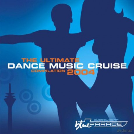 The Ultimate Dance Music Cruise Compilation 2004 [CD]