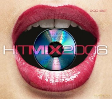 Hit Mix 2006 [2CD]