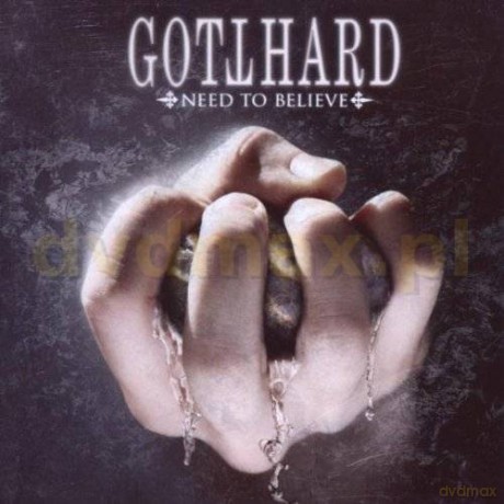 Gotthard: Need To Believe [CD]
