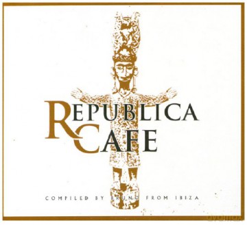Republica Cafe / Compiled By Bruno From Ibiza [CD]