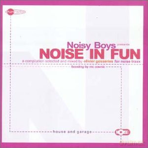 Noisy Boys Presents Noise In Fun [CD]