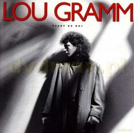 Lou Gramm: Ready Or Not [CD]