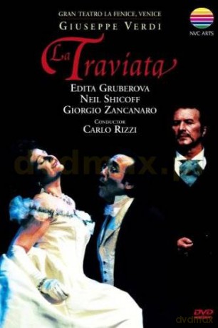 Gran Teatro La Fenice: Verdi: La Traviata [DVD]