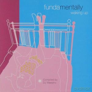 Fundamentally Waking Up [CD]