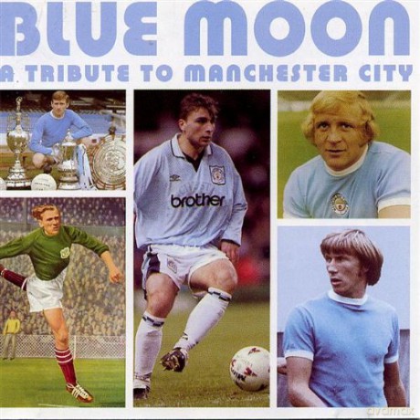 Blue Moon - A Tribute To Manchester City [CD]