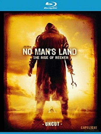 No Mans Land - The Rise Of Reeker [Blu-Ray]
