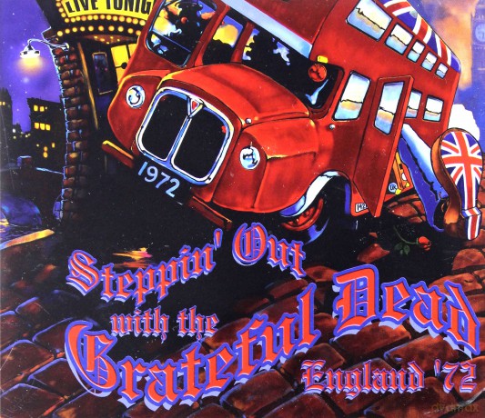 Grateful Dead: Steppin' Out With The Grateful [4CD]