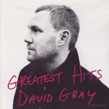David Gray: Greatest Hits [CD]