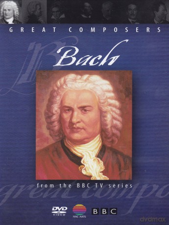 Great Composers: Bach: Great Composers [DVD]