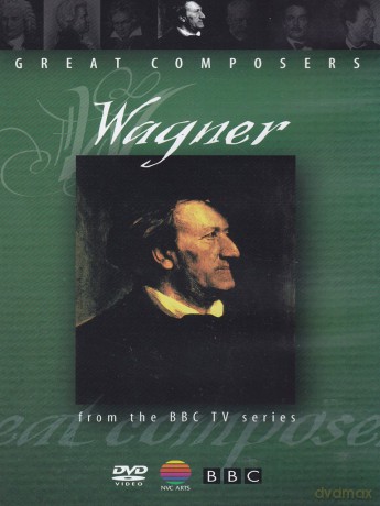 Great Composers: Wagner: Great Composers [DVD]