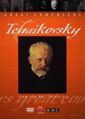 Great Composers: Tchaikovsky: Great Composers [DVD]