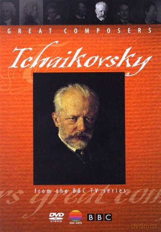 Great Composers: Tchaikovsky: Great Composers [DVD]