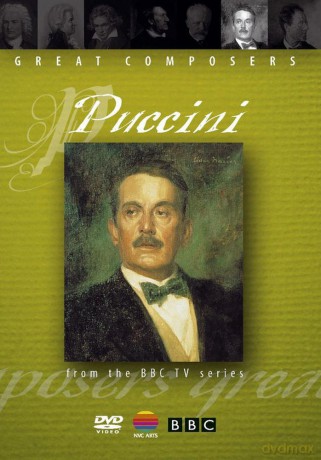 Great Composers: Puccini: Great Composers [DVD]