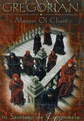 Gregorian: Masters Of Chant In Santiago De Compostella [DVD]