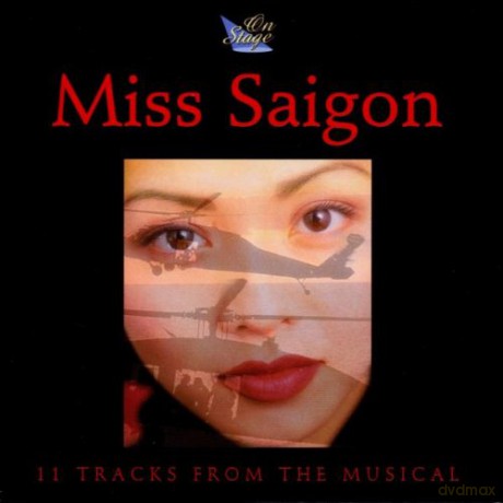 Miss Saigon - 11 Tracks From The Musical [CD]