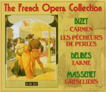 The French Opera Collection - Bizet - Delibes - Massenet [8CD]