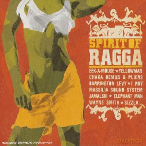Spirit Of Ragga [2CD]
