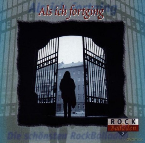 Als Ich Fortging - Rock Balladen 2 [CD]