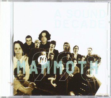 Mammoth Records - 1988-1998 - A Sound Decade [CD]