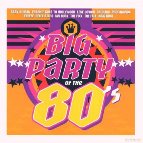 Big Party Of The 80s [CD]
