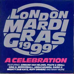 London Mardi Gras 1999 - A Celebration [2CD]