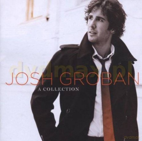 Josh Groban: A Collection [2CD]