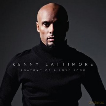 Kenny Lattimore: Anatomy Of A Love Song [CD]