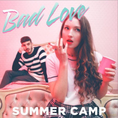 Summer Camp: Bad Love [CD]